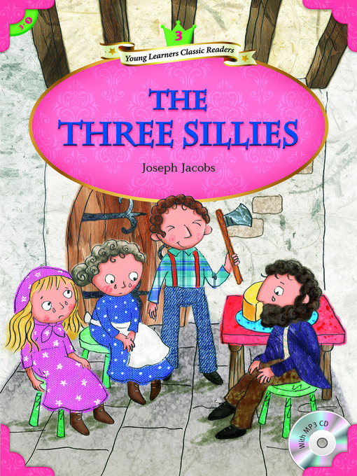 Title details for The Three Sillies by Casey Malarcher - Available